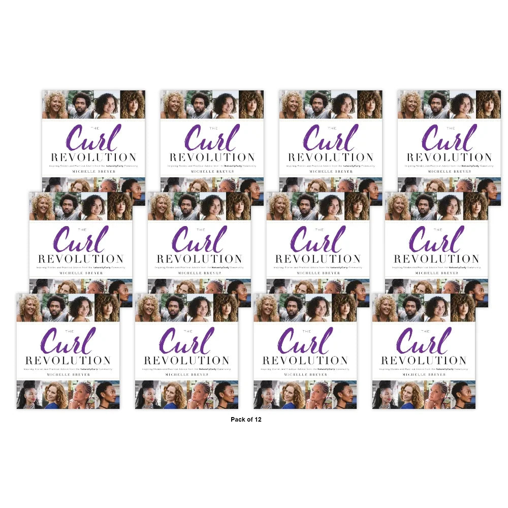 The Curl Revolution : Inspiring Stories and Practical Advice from the Naturallyc (Pack of 12)