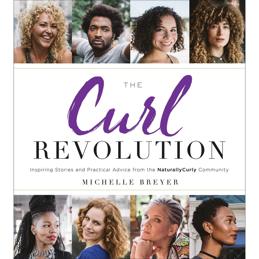 The Curl Revolution : Inspiring Stories and Practical Advice from the Naturallyc (Pack of 12)